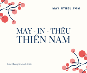 kenh thong tin chinh thuc cua may in theu thien nam