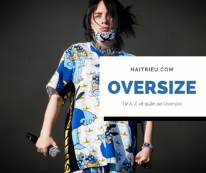 oversize la gi