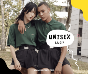 tim hieu unisex la gi
