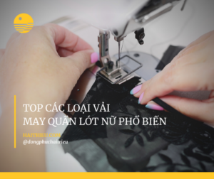 top cac loai vay may quan lot nu pho bien hien nay