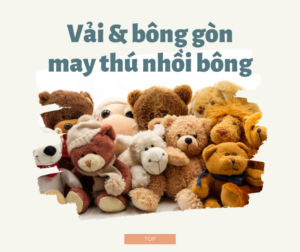 top loai vai va bong gon may thu nhoi bong