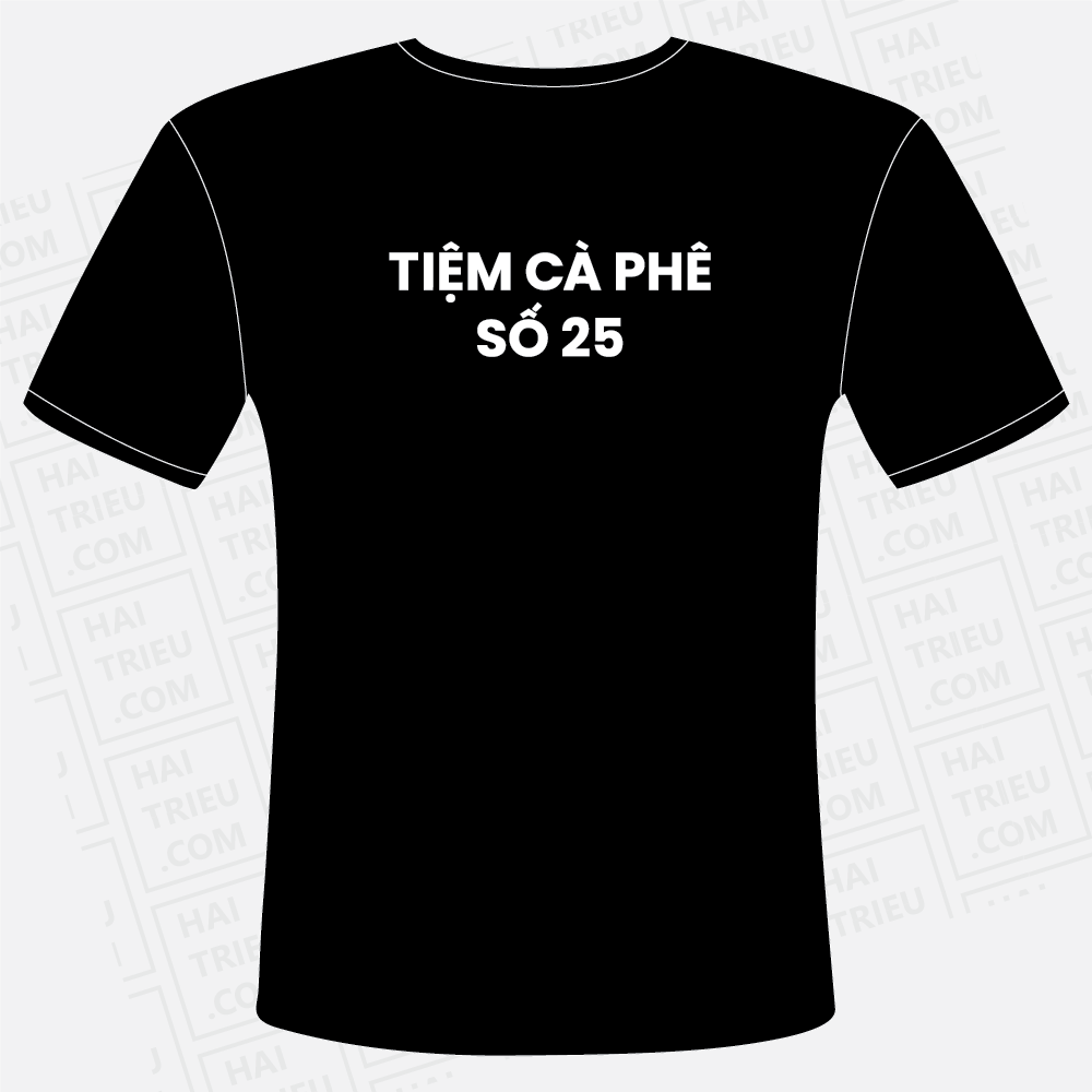 ao thun nhan vien tiem ca phe so 25