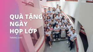 qua tang ngay hop lop