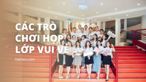 cac tro choi hop lop vui ve nhat